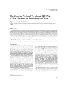 Coll. Antropol[removed]: 677–683 Original scientific paper The Croatian National Termbank STRUNA: A New Platform for Terminological Work Maja Bratani} and Ana Ostro{ki Ani}