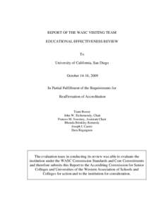 REPORT OF THE WASC VISITING TEAM EDUCATIONAL EFFECTIVENESS REVIEW To University of California, San Diego