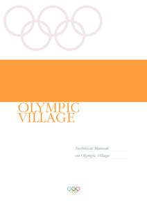 Technical Manual on Olympic Village (November 2005)