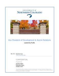 Vice President of Development & Alumni Relations Leadership Profile CONFIDENTIAL Prepared by Jennifer Biehn