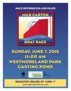 RACE INFORMATION AND RULES  SUNDAY, JUNE 7, :00 AM WESTMOREL AND PARK