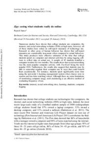 Learning, Media and Technology, 2013 http://dx.doi.orgiSpy: seeing what students really do online Reynol Junco∗ Berkman Center for Internet and Society, Harvard University, Cambridge, MA, 