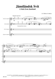 Jämtländsk Svit A Suite from Jamtland Arr. Mattias Arveheim Shepherds song, Freely  Soprano Saxophone