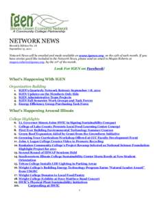 NETWORK NEWS Biweekly Edition No. 18 September 15, 2011 Network News will be emailed and made available on www.igencc.org on the 15th of each month. If you have stories you’d like included in the Network News, please s