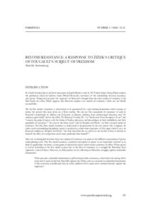 PARRHESIA  NUMBER 5 • 2008 • 19-31 Beyond Resistance: a response to Žižek’s critique of Foucault’s subject of freedom