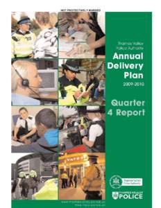 NOT PROTECTIVELY MARKED  Thames Valley Police AuthorityAnnual Delivery Plan Q4 Report NOT PROTECTIVELY MARKED