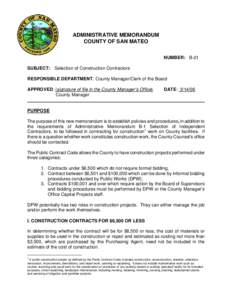 ADMINISTRATIVE MEMORANDUM COUNTY OF SAN MATEO NUMBER: B-21 SUBJECT:  Selection of Construction Contractors
