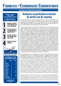 Financieel-Economische Commentaren Een uitgave van de Vlaams Belang Studiedienst Jaargang 7 • nummer 5 Oktober 2009 Tweemaandelijkse nieuwsbrief Ver. Uitg.: Gerolf Annemans,