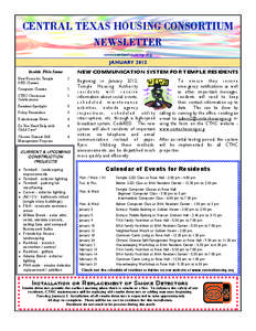 CENTRAL TEXAS HOUSING CONSORTIUM NEWSLETTER www.centexhousing.org JANUARY 2012 NEW COMMUNICATION SYSTEM FOR TEMPLE RESIDENTS