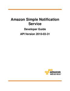 Amazon Simple Notification Service Developer Guide