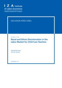 DISCUSSION PAPER SERIES  IZA DP NoRacial and Ethnic Discrimination in the Labor Market for Child Care Teachers