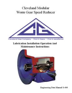 Cleveland Modular Worm Gear Speed Reducer ��������� ���� ������� � ����� �� ������ � ����� �� �����������  Lubrica