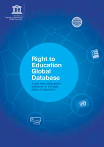 Right to education global database: a new free online global database on the legal status of education; 2014