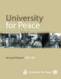 University for Peace Annual Report[removed]  Table of Contents