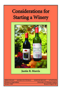 Considerations for Starting a Winery Justin R. Morris  ARKANSAS