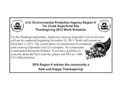 Tar Creek Superfund Site Thanksgiving 2013 Work Schedule