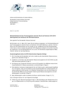 Konferenz der NFA-Geberkantone, FD, Postfach, 8090Zürich  Bundesrätin Eveline Widmer-Schlumpf Eidgenössische Finanzverwaltung Bundesgasse[removed]Bern