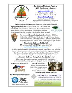 Big Cypress National Preserve 40th Anniversary Events Big Cypress Birthday Bash Friday December 5, 2014 Collier County Museum, Naples FL Swamp Heritage Festival