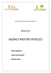 Upper Great Southern Family Support Association Inc  Policy On AGENCY MOTOR VEHICLES