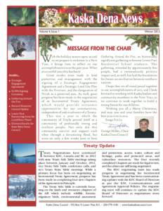 Kaska Dena News Winter 2012 Volume 4, Issue 1  W