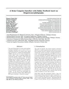 A Brain Computer Interface with Online Feedback based on Magnetoencephalography Thomas Navin Lal1 Michael Schr¨ oder2