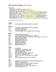 2012 Area Show Calendar – [removed]version Contact info: Angela Ariatti[removed]; [removed] Lynn Boshart[removed]; [removed]; [removed] Susan Harris[removed]; [removed]; http://springrun.org ; bl