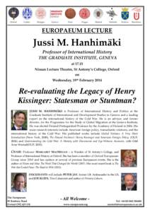 EUROPAEUM LECTURE  Jussi M. Hanhimäki Professor of International History THE GRADUATE INSTITUTE, GENEVA at 17.15