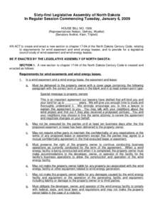 Sixty-first Legislative Assembly of North Dakota In Regular Session Commencing Tuesday, January 6, 2009 HOUSE BILL NO[removed]Representatives Nelson, DeKrey, Mueller) (Senators Andrist, Klein, Triplett)