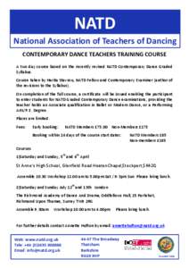 NATD National Association of Teachers of Dancing CONTEMPORARY DANCE TEACHERS TRAINING COURSE A two day course based on the recently revised NATD Contemporary Dance Graded Syllabus. Course taken by Harita Stavrou, NATD Fe
