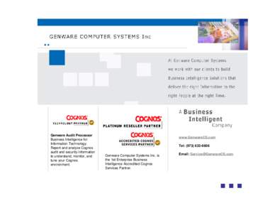 GENWARE COMPUTER SYSTEMS Inc  Genware Audit Processor Business Intelligence for Information Technology. Report and analyze Cognos