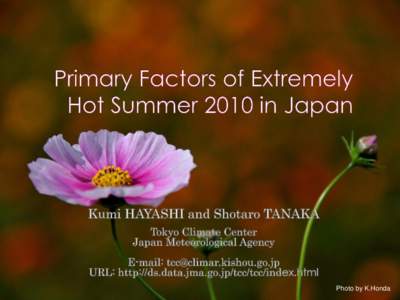 Photo by K.Honda  Advisory Panel on Extreme Climate Events  Temperature for summer 2010 in Japan  Oceanographic condition and