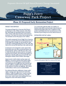 Deepwater Horizon Oil Spill Natural Resource Damage Assessment  Popp’s Ferry Causeway Park Project Phase III Proposed Early Restoration Project PROJECT DESCRIPTION