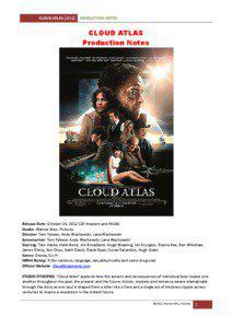 CLOUD ATLAS[removed]PRODUCTION NOTES