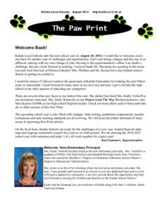 Kalida Local Schools, August[removed]http:kalida.k12.oh.us The Paw Print Welcome Back!
