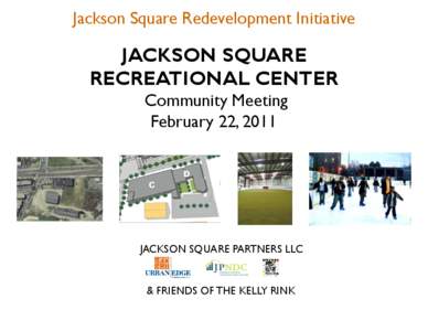 Jackson Square Redevelopment Initiative  JACKSON SQUARE
