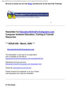 March 2009 Newsletter for EducationOnlineforComputers.com: Free Computer Software Training & Tutorials