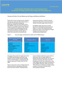 Working Paper[removed]Understanding Child Deprivation in the European Union: The Multiple Overlapping Deprivation Analysis (EU-Moda) Approach  Yekaterina Chzhen, Chris de Neubourg, Ilze Plavgo and Marlous de Milliano