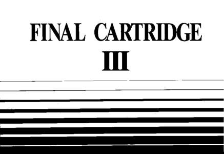9  n FINAL CARTRIDGE III  111