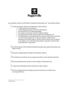 Naperville / Freedom of Information Act / DuPage County /  Illinois / Aurora /  Illinois / Naper Settlement / A. George Pradel / Chicago metropolitan area / Illinois / Naperville /  Illinois