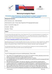                  Mentoring Investigation Report Developing online Professional Learning Networks to support Languages teachers