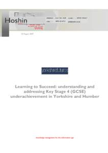 Yorkshire and the Humber / Local government in the United Kingdom / East Riding of Yorkshire / Contextual value added / Independent school / Earlsheaton Technology College / SAM Learning / Education in the United Kingdom / Local government in England / Yorkshire