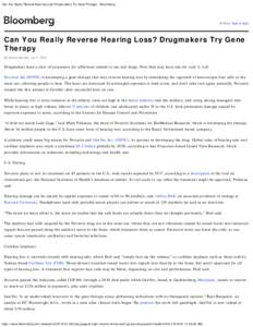 Can You Really Reverse Hearing Loss? Drugmakers Try Gene Therapy - Bloomberg