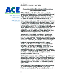 News Release FOR IMMEDIATE RELEASE --- Tanya Gracie Young cooperator from Ontario recognized for outreach by international educators, leaders MINNEAPOLIS, July 22, [removed]The year’s recipient of the