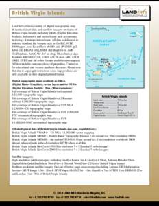 Earth observation satellites / Geographic data and information / Geography / Unmanned spacecraft / GeoEye / Satellite imagery / DigitalGlobe / Digital elevation model / Landsat 7 / Vector Map / Topography / EarthSat