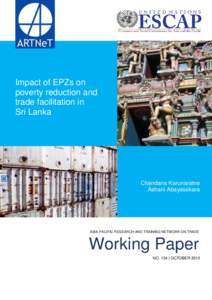 Impact of EPZs on poverty reduction and trade facilitation in Addressing Sri Lanka Non-Tariff Measures