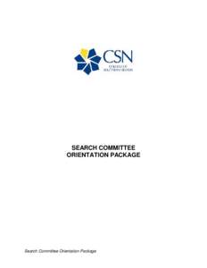 SEARCH COMMITTEE ORIENTATION PACKAGE Search Committee Orientation Package  TABLE OF CONTENTS