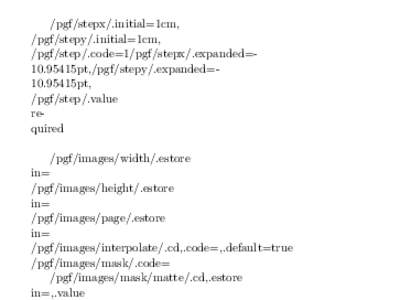 /pgf/stepx/.initial=1cm, /pgf/stepy/.initial=1cm, /pgf/step/.code=1/pgf/stepx/.expanded=10.95415pt,/pgf/stepy/.expanded=10.95415pt, /pgf/step/.value required /pgf/images/width/.estore