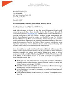 Mayor Zareh Sinanyan City of Glendale 613 East Broadway, Suite 200 Glendale, CAMarch 9, 2015 RE: San Fernando Council of Governments Mobility Matrix