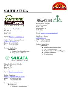 South Africa  Capstone Seeds SA (Pty) Ltd P.O. Box 302 Howick 3290 South Africa