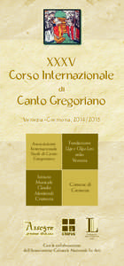 XXXV Corso Internazionale di Canto Gregoriano Venezia-Cremona, [removed]